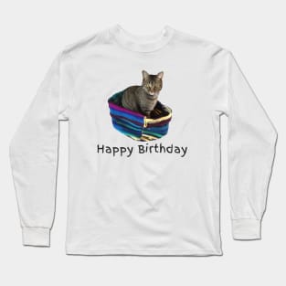 Happy Birthday Kitty in a Basket Long Sleeve T-Shirt